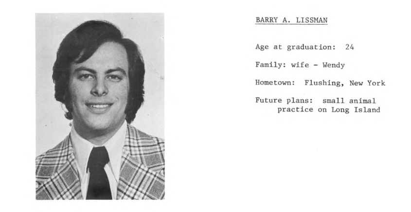 Yearbook photo of Barry Lissman with accompanying notes that read: "Barry A. Lissman. Age at graduation: 24, Family: wife-Wendy, Hometown: Flushing, New York, Future plans: small animal practice on Long Island