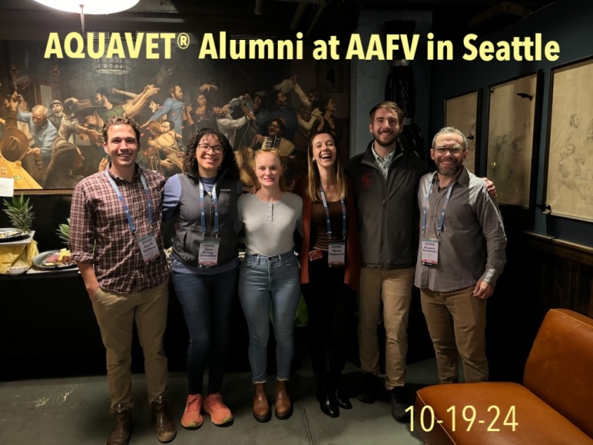 AQUAQUAVET Alumni in Seattle for American Association Fish Veterinarians Meeting